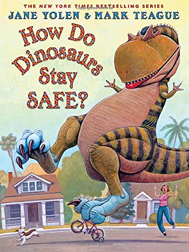 How Do Dinosaurs Stay Safe? [Hardcover]