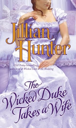 The Wicked Duke Takes a Wife [Paperback]