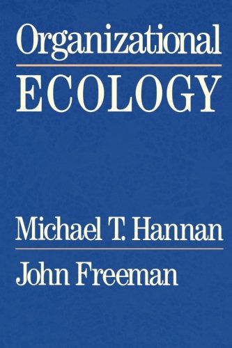 Organizational Ecology [Paperback]