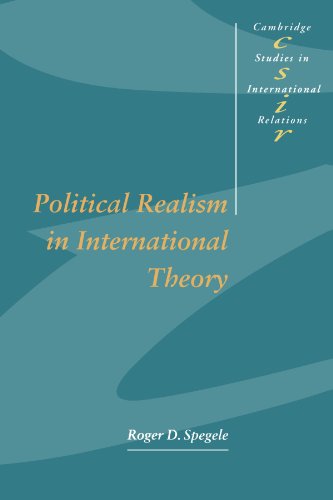 Political Realism in International Theory [Paperback]