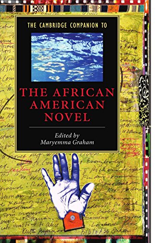 The Cambridge Companion to the African American Novel [Paperback]