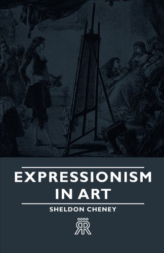 Expressionism in Art [Unknon]