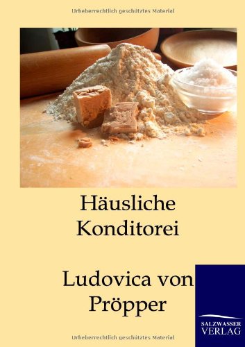 Husliche Konditorei (german Edition) [Paperback]