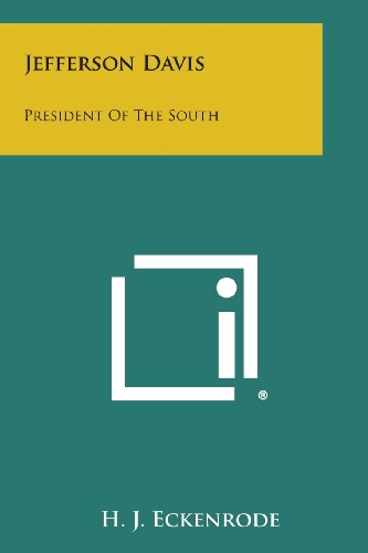 Jefferson Davis  President of the South [Paperback]