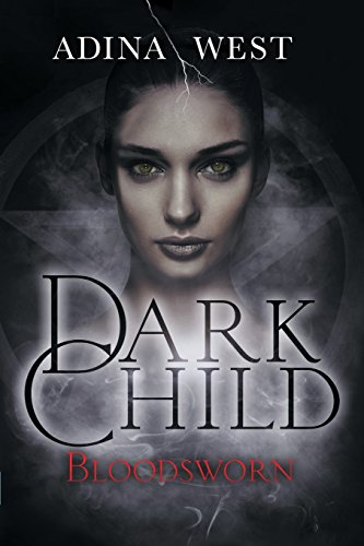 Dark Child (bloodsorn) Omnibus Edition [Paperback]