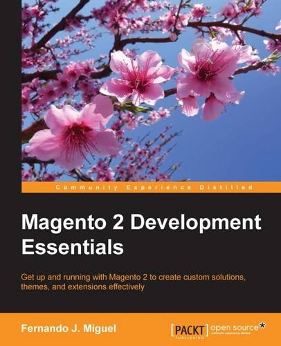 Magento 2 Development Essentials [Paperback]