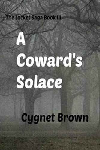 Coard's Solace the Locket Saga Book III [Paperback]