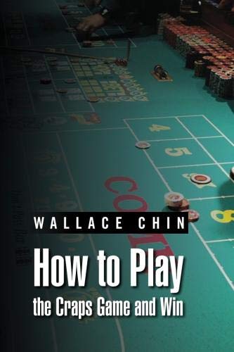 Ho To Play The Craps Game And Win [Paperback]