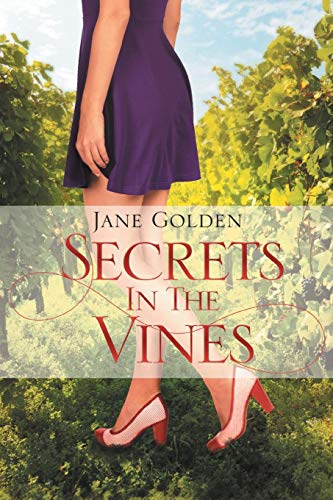 Secrets In The Vines [Paperback]