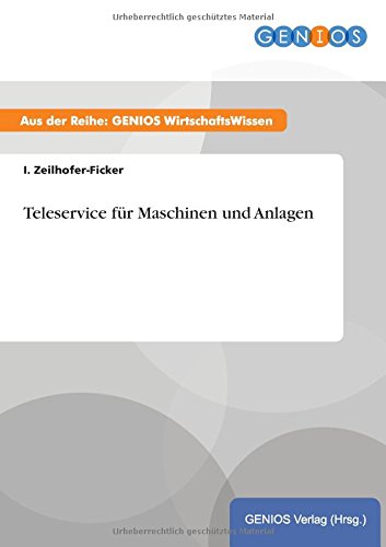 Teleservice Fr Maschinen Und Anlagen (german Edition) [Paperback]