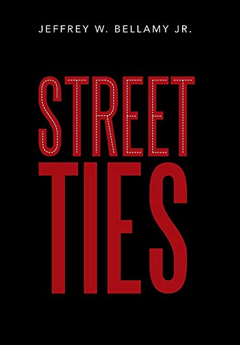 Street Ties [Hardcover]