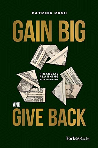 Gain Big And Give Back [Hardcover]