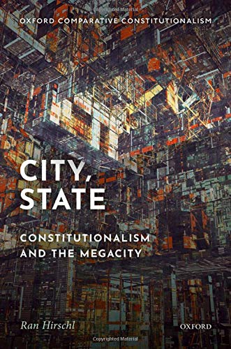 City, State Constitutionalism and the Megacity [Hardcover]