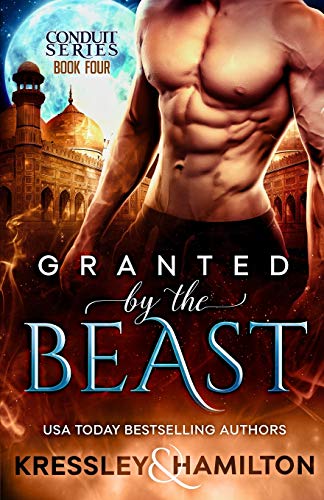 Granted by the Beast A Steamy Paranormal Romance Spin on Beauty and the Beast [Paperback]