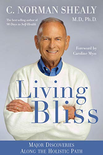 Living Bliss Major Discoveries Along the Holistic Path [Paperback]