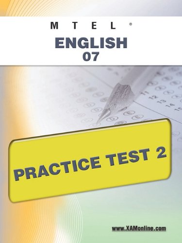 MTEL English 07 Practice Test 2 [Paperback]