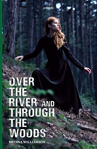 Over the River and Through the Woods [Paperback]