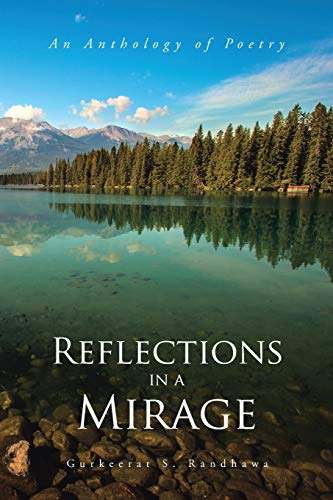 Reflections In A Mirage An Anthology Of Poetry [Paperback]