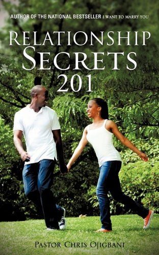 Relationship Secrets 201 [Paperback]