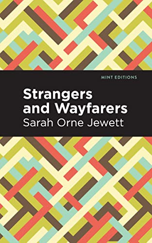 Strangers and Wayfarers [Paperback]