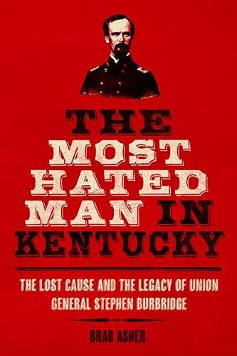 THE MOST HATED MAN IN KENTUCKY