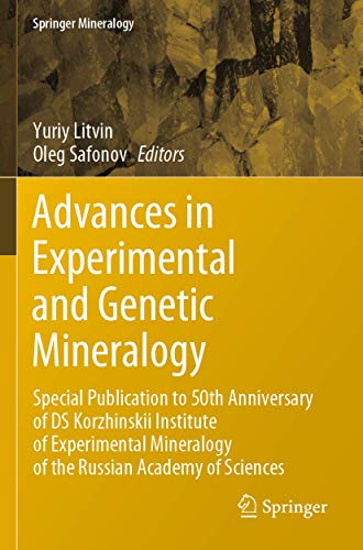 Advances in Experimental and Genetic Mineralogy: Special Publication to 50th Ann [Paperback]