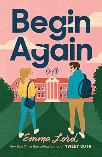 Begin Again: A Novel [Hardcover]