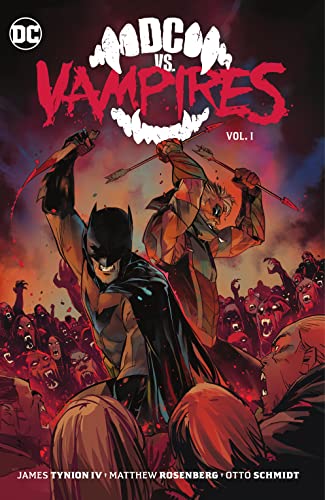 DC vs. Vampires Vol. 1 [Hardcover]