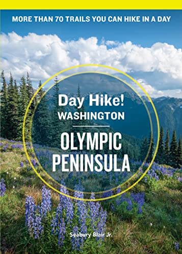 Day Hike Washington: Olympic Peninsula, 5th E