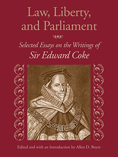 Law, Liberty, and Parliament: Selected Essays on the Writings of Sir Edward Coke [Hardcover]