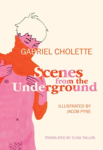 Scenes from the Underground [Paperback]