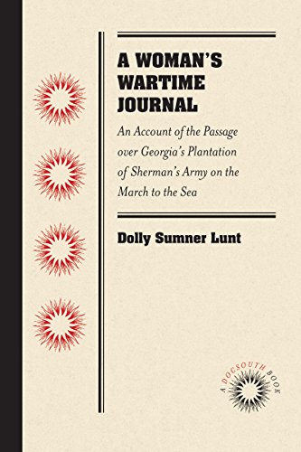 A Woman's Wartime Journal An Account of the Passage over Georgia's Plantation o [Paperback]