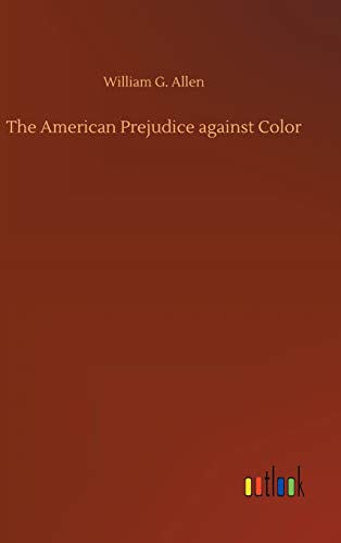 American Prejudice Against Color