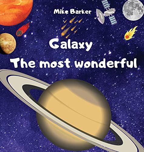 Galaxy The Most Wonderful