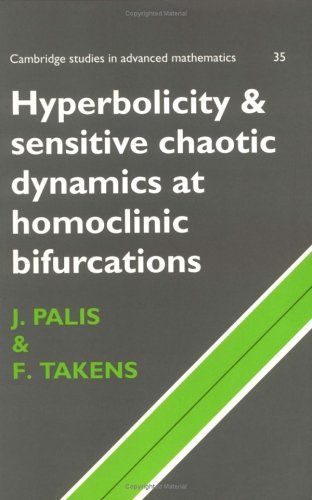 Hyperbolicity and Sensitive Chaotic Dynamics at Homoclinic Bifurcations Fractal [Paperback]