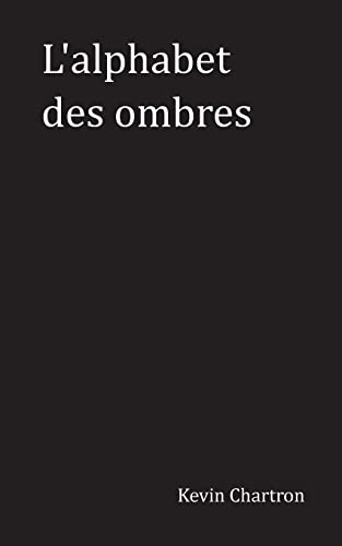 L'Alphabet Des Ombres