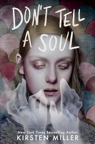 Don't Tell a Soul [Paperback]