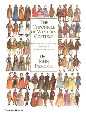 The Chronicle of Western Costume: From the Ancient World to the Late Twentieth C [Paperback]