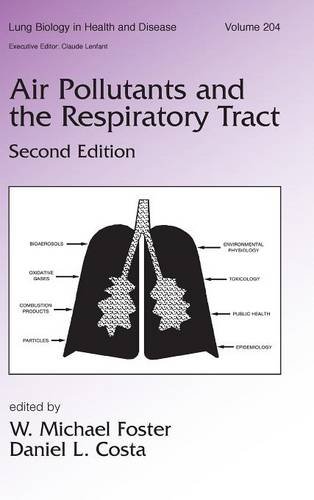 Air Pollutants and the Respiratory Tract, Second Edition [Hardcover]