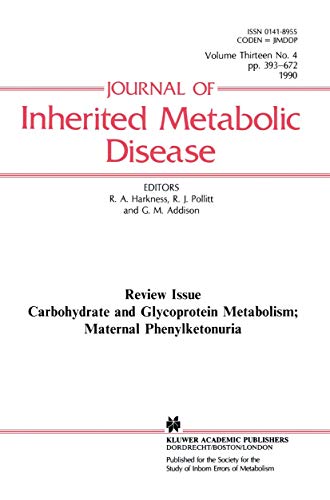 Carbohydrate and Glycoprotein Metabolism Maternal Phenylketonuria [Paperback]