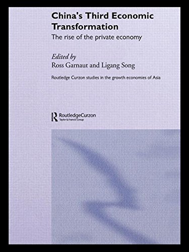 China's Third Economic Transformation The Rise of the Private Economy [Paperback]