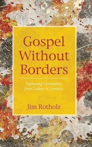 Gospel Without Borders [Hardcover]