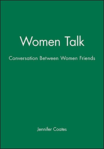 Women Talk Conversation Between Women Friends [Paperback]