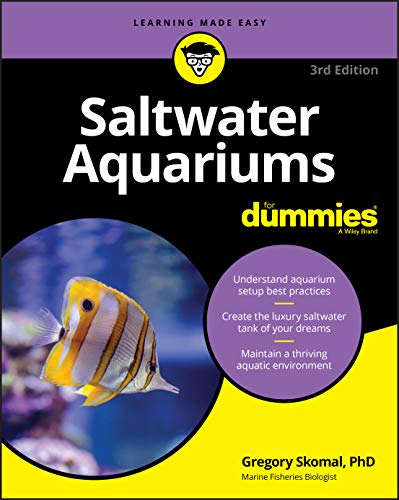 Saltwater Aquariums For Dummies [Paperback]