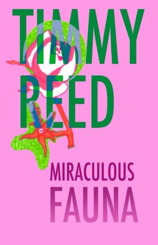 Miraculous Fauna [Paperback]