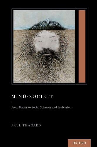 Mind-Society: From Brains to Social Sciences and Professions (Treatise on Mind a [Paperback]