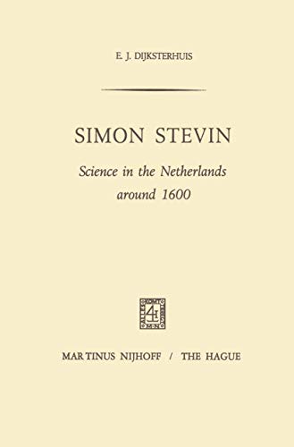 Simon Stevin Science in the Netherlands around 1600 [Hardcover]