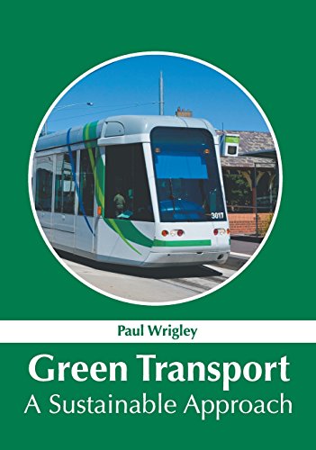 Green Transport A Sustainable Approach [Hardcover]