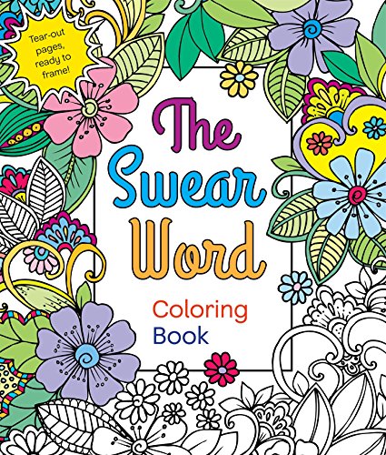 The Swear Word Coloring Book [Paperback]