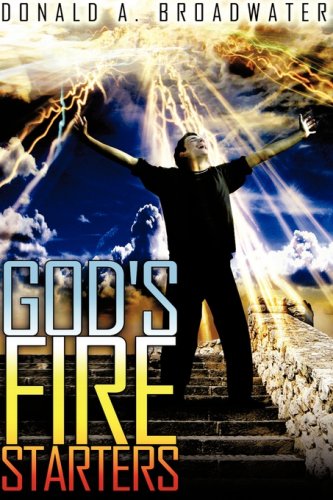 God's Fire Starters [Hardcover]